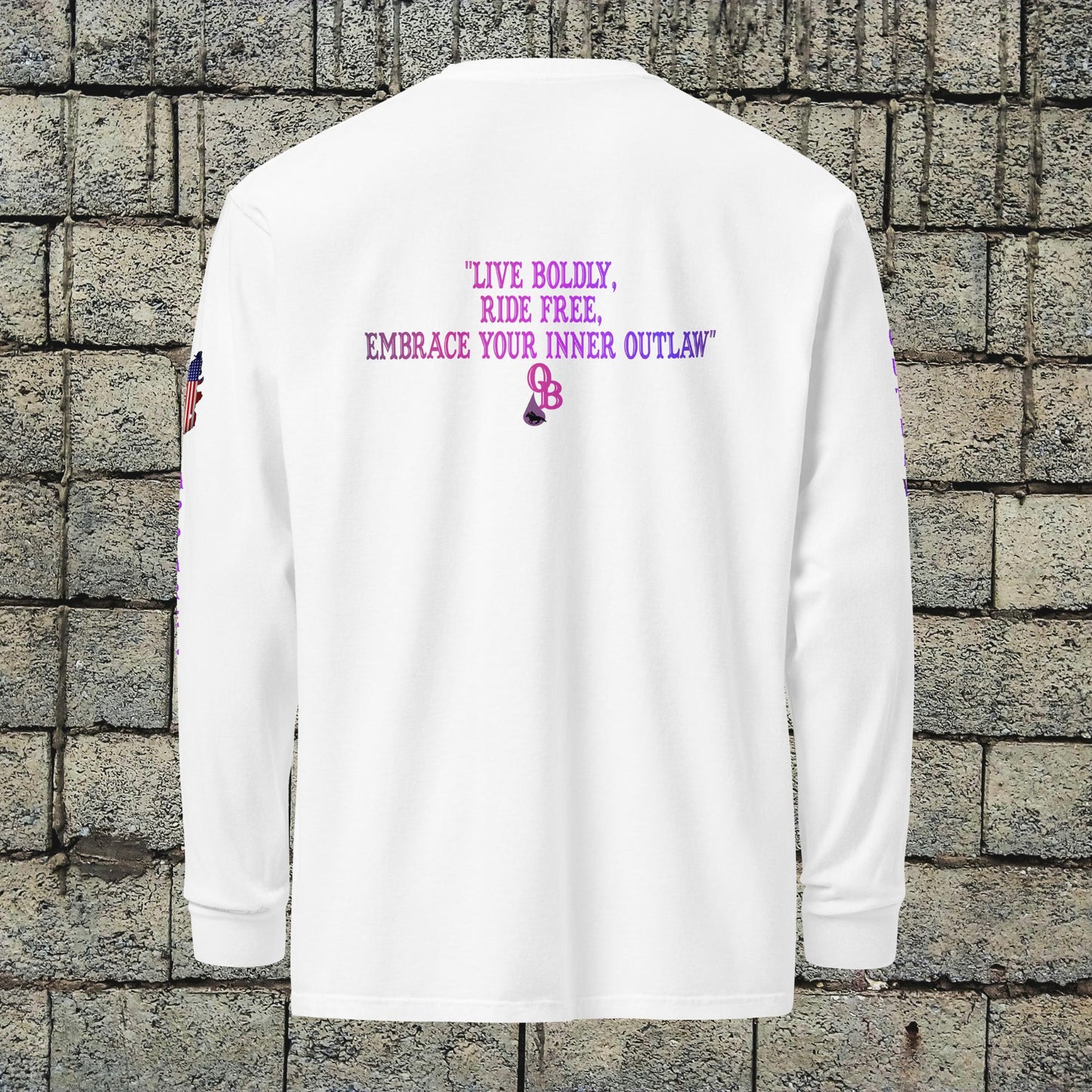"Live Boldly,,,," long-sleeve shirt
