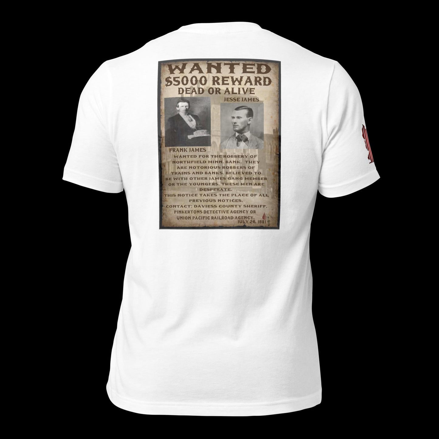WANTED: Jesse & Frank James unisex T-shirt