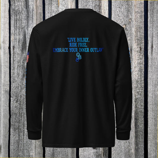 "Live Boldly....." long-sleeve shirt